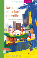 Iara et la forêt interdite